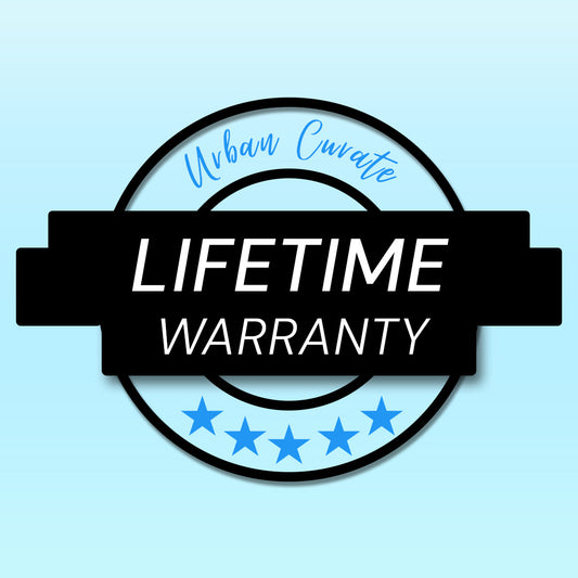 Urban Curate's Lifetime Warranty